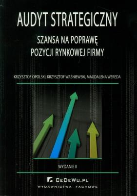 Okładka książki Audyt strategiczny jako szansa na poprawę pozycji