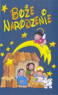 Boże Narodzenie. Autor:   Praca zbiorowa. SmakLiter.pl Okładka książki Boże Narodzenie