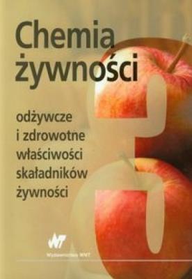 Chemia żywności t.3. Autor: Sikorski Zdzisław E.. SmakLiter.pl Okładka książki Chemia żywności t.3
