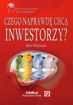 Okładka książki Czego naprawdę chcą inwestorzy?