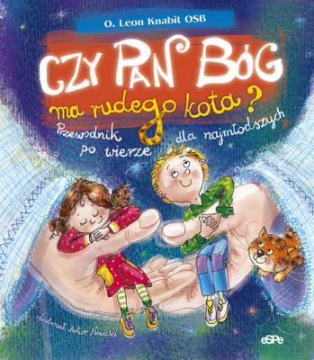 Czy Pan Bóg ma rudego kota? BR. Autor: O. Leon Knabit OSB. SmakLiter.pl Okładka książki Czy Pan Bóg ma rudego kota? BR