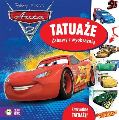 Okładka książki Disney Auta2. Zabawy z wyobraźnią. Tatuaże