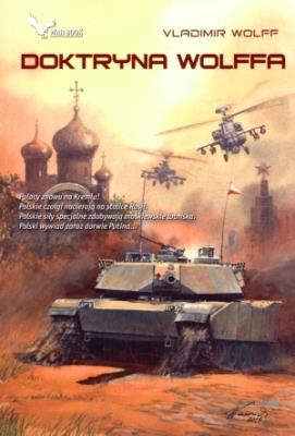 Doktryna Wolffa. Autor: Vladimir Wolff. SmakLiter.pl Okładka książki Doktryna Wolffa