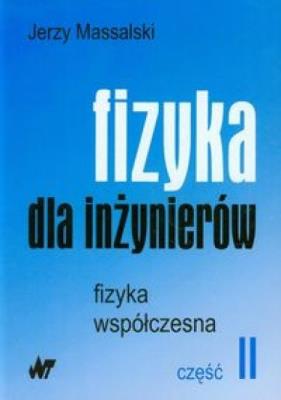 Okładka książki Fizyka dla inżynierów Tom 2