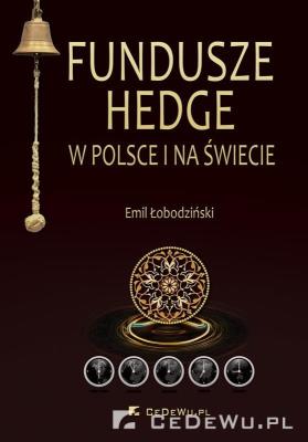 Okładka książki Fundusze hedge w Polsce i na świecie