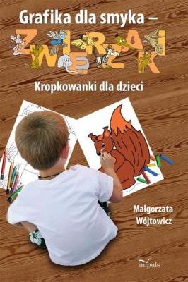 Okładka książki Grafika dla smyka - Zwierzaki