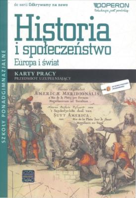 Historia LO Europa i świat KP Odkrywamy... OPERON. Autor: Pacholska Maria, Zdziabek Wiesław. SmakLiter.pl Okładka książki Historia LO Europa i świat KP Odkrywamy... OPERON
