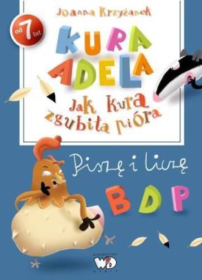 Opakowanie Jak kura zgubiła pióra. Piszę i liczę