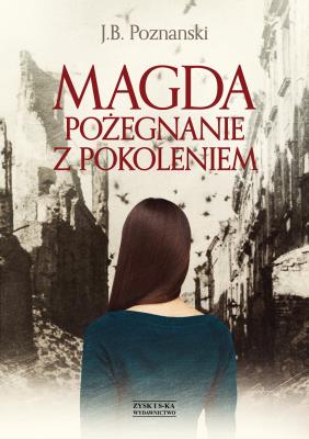 Okładka książki Magda pożegnanie z pokoleniem