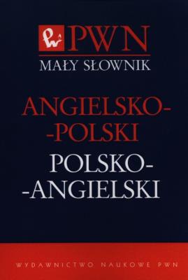 Mały słownik angielsko-polski i polsko-angielski. Autor: Opracowanie zbiorowe. SmakLiter.pl Okładka książki Mały słownik angielsko-polski i polsko-angielski