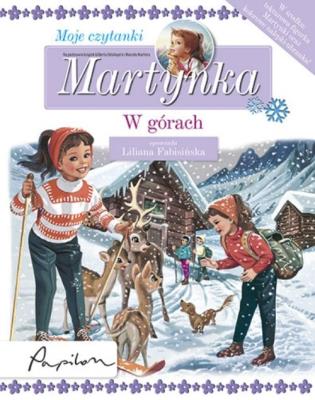 Martynka. Moje czytanki. W górach. Autor: Fabisińska Liliana. SmakLiter.pl Okładka książki Martynka. Moje czytanki. W górach