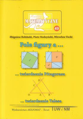 Miniatury matematyczne 49. Autor:   Praca zbiorowa. SmakLiter.pl Okładka książki Miniatury matematyczne 49