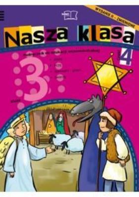 Nasza Klasa 3 podręcznik część 4. Autor: Baścik-Kołek Dorota, Cyrański Czesław, Piechocińska Balbina. SmakLiter.pl Okładka książki Nasza Klasa 3 podręcznik część 4