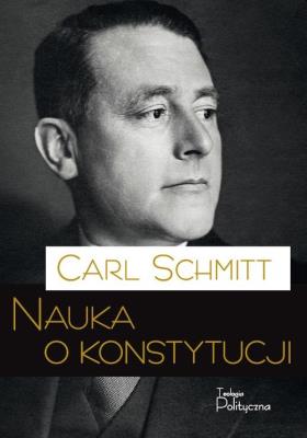 Nauka o konstytucji. Autor: Carl Schmitt. SmakLiter.pl Okładka książki Nauka o konstytucji