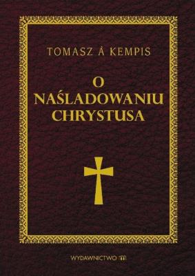 Okładka książki O naśladowaniu Chrystusa wyd.2014