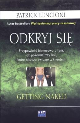 Odkryj się TW. Autor: Patrick Lencioni. SmakLiter.pl Okładka książki Odkryj się TW