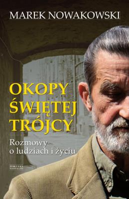 Okupy Świętej Trójcy. Autor: Nowakowski Marek. SmakLiter.pl Okładka książki Okupy Świętej Trójcy