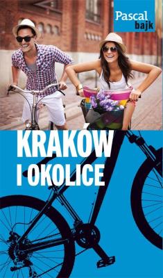 Okładka książki Pascal bajk. Kraków i okolice na rowerze