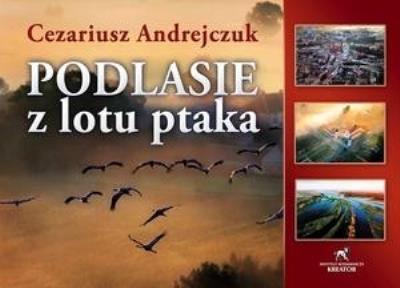 Okładka książki Podlasie z lotu ptaka