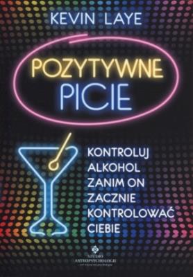 Okładka książki Pozytywne picie