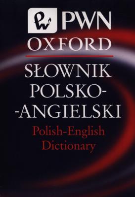 Okładka książki Słownik polsko-angielski Polish-English Dictionary PWN Oxford