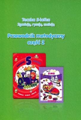 Teczka 5-latka. Zgaduję... Przew. metodyczny cz.2. Autor: Danuta Chrzanowska, Sękowska-Kozłowska Katarzyna. SmakLiter.pl Okładka książki Teczka 5-latka. Zgaduję... Przew. metodyczny cz.2