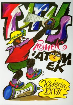 Tytus Grafficiarzem T27. Autor: Henryk Jerzy Chmielewski. SmakLiter.pl Okładka książki Tytus Grafficiarzem T27