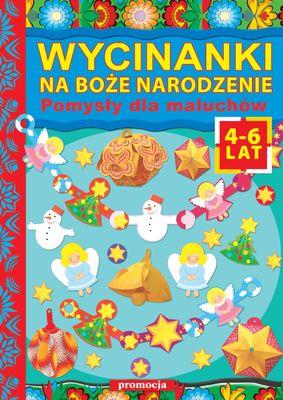 Wycinanki na Boże Narodzenie. Pomysły dla maluchów. Autor: Cichy Ludwik, Zbigniew Dobosz. SmakLiter.pl Okładka książki Wycinanki na Boże Narodzenie. Pomysły dla maluchów