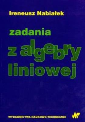 Okładka książki Zadania z algebry liniowej