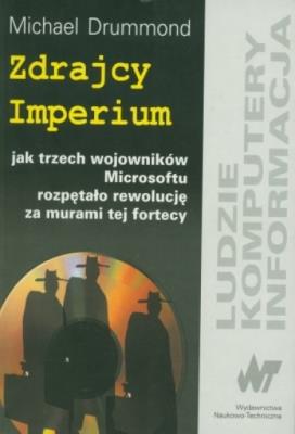 Zdrajcy imperium. Autor: Drummond Michael. SmakLiter.pl Okładka książki Zdrajcy imperium