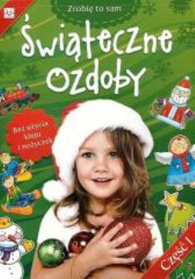 Okładka książki Zrobię to sam - Świąteczne ozdoby 1