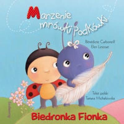 Okładka książki Biedronka Fionka Marzenie mrówki Podkówki