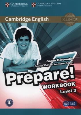 Cambridge English Prepare! 3 Workbook. Autor: Holcombe Garan. SmakLiter.pl Okładka książki Cambridge English Prepare! 3 Workbook