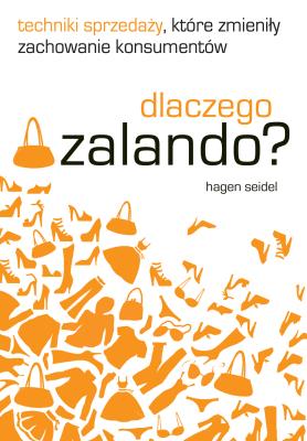 Dlaczego zalando?. Autor: Seidel Hagen. SmakLiter.pl Okładka książki Dlaczego zalando?