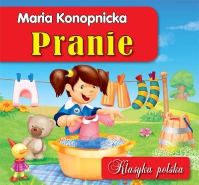 Klasyka światowa. Pranie. Autor: Konopnicka Maria. SmakLiter.pl Okładka książki Klasyka światowa. Pranie