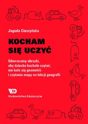 Kocham się uczyć WE. Autor: Cieszyńska Jagoda. SmakLiter.pl Okładka książki Kocham się uczyć WE