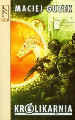 Królikarnia. Autor: Guzek Maciej. SmakLiter.pl Okładka książki Królikarnia