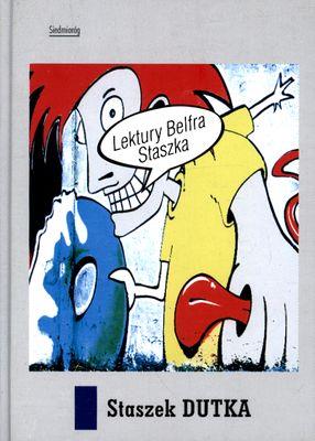Lektury Belfra Staszka TW. Autor: Dutka Staszek. SmakLiter.pl Okładka książki Lektury Belfra Staszka TW