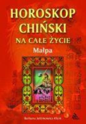 Okładka książki Małpa - horoskop chiński