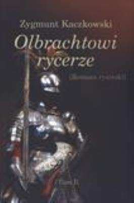 Okładka książki Olbrachtowi rycerze