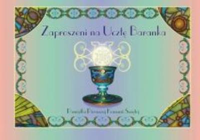Okładka książki Pamiątka I Komunii Św. Zaproszeni na Ucztę Baranka