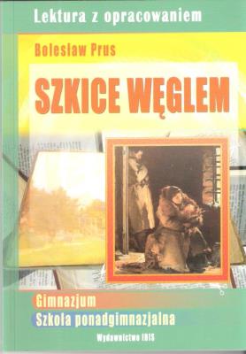 Szkice węglem. Autor: Prus Bolesław. SmakLiter.pl Okładka książki Szkice węglem
