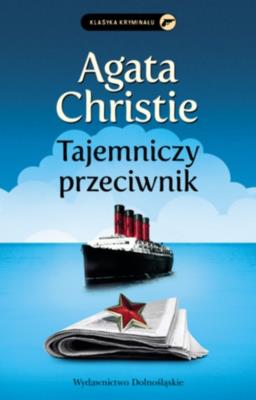Tajemniczy przeciwnik. Autor: Agatha Christie. SmakLiter.pl Okładka książki Tajemniczy przeciwnik