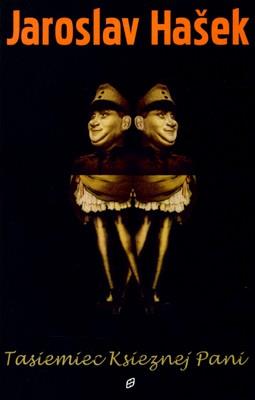 Tasiemiec Księżnej Pani. Autor: Hasek Jaroslav. SmakLiter.pl Okładka książki Tasiemiec Księżnej Pani