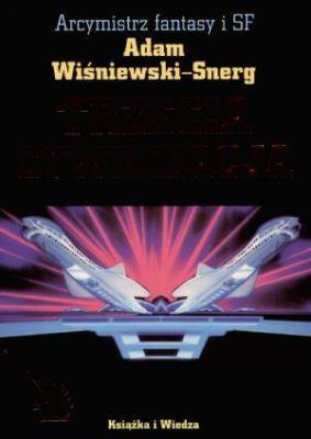 Trzecia cywilizacja. Autor: Adam Wiśniewski-Snerg. SmakLiter.pl Okładka książki Trzecia cywilizacja