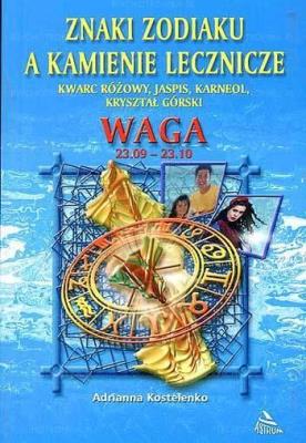 Okładka książki Waga - znaki zodiaku a kamienie lecznicze