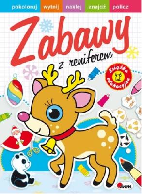 Zabawy z reniferem. Autor: Jolanta Czarnecka. SmakLiter.pl Okładka książki Zabawy z reniferem