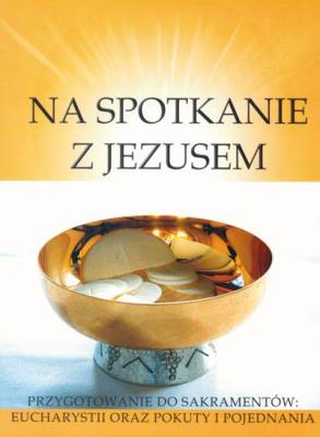 Katechizm SP 2 Na spotkanie z Jezusem ćw Gaudium. Autor: red. ks.dr Ryszard Lis. SmakLiter.pl Okładka książki Katechizm SP 2 Na spotkanie z Jezusem ćw Gaudium