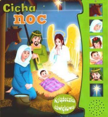 Książeczka dźwiękowa - Cicha noc FK. Autor: praca zbiorowa. SmakLiter.pl Okładka książki Książeczka dźwiękowa - Cicha noc FK