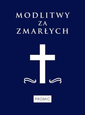 Okładka książki Modlitwy za zmarłych